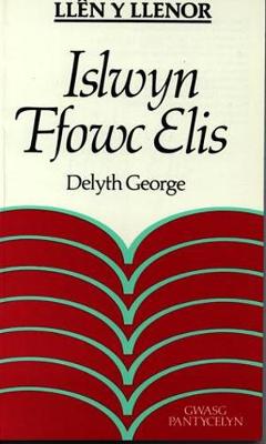 Llên y Llenor: Islwyn Ffowc Elis