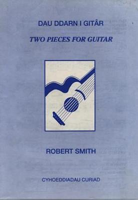 Dau Ddarn i Gitâr / Two Pieces for Guitar