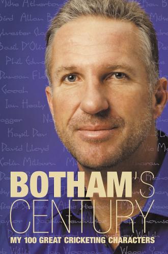 Botham’s Century