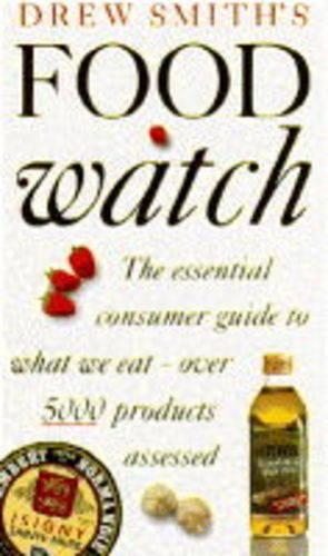Drew Smith's Food Watch