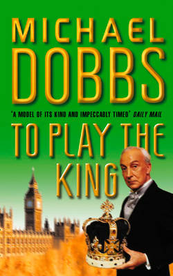 To Play the King