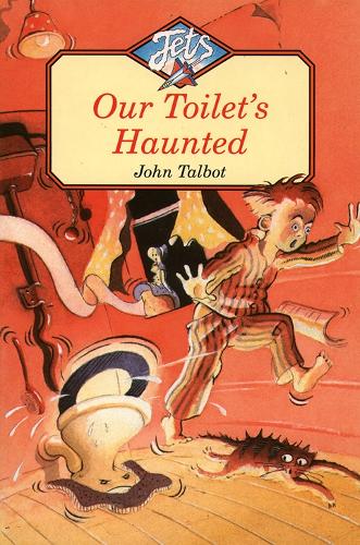 Our Toilet’s Haunted