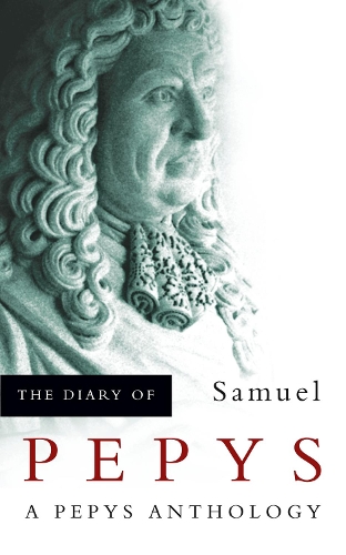 The Diary of Samuel Pepys