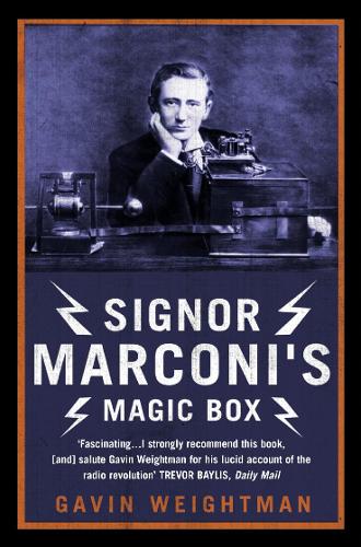 Signor Marconi’s Magic Box