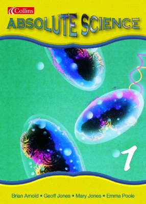Absolute Science: Pupil Book 1