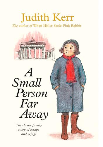 A Small Person Far Away by Judith Kerr