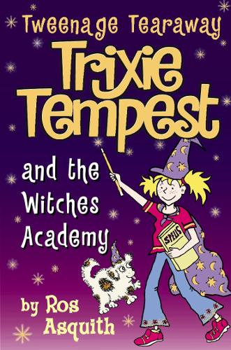 Trixie Tempest and the Witches’ Academy