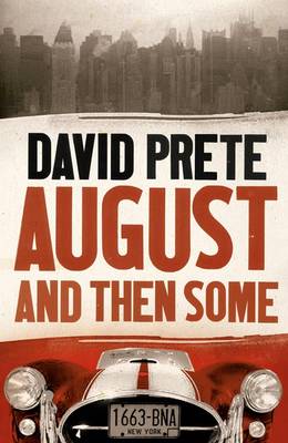 August and Then Some