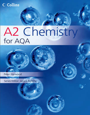 Collins AS and A2 Science: A2 Chemistry for AQA