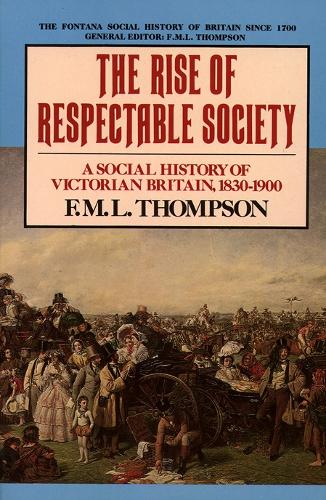 The Rise of Respectable Society