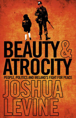 Beauty and Atrocity