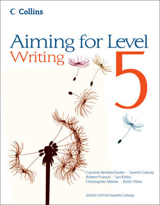 Aiming for Level 5 Writing: Student Book