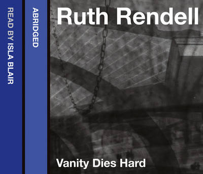 Vanity Dies Hard [abridged Edition]