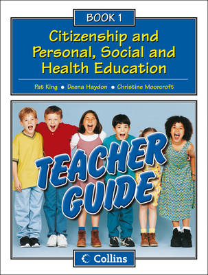 Collins Citizenship and PSHE - Teacher Guide 1