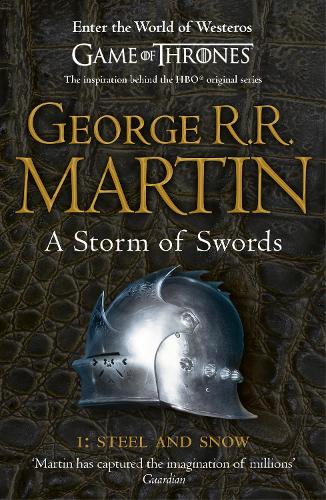 A Storm of Swords: Part 1 Steel and Snow