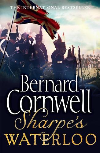 Sharpe’s Waterloo by Bernard Cornwell