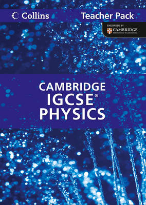 Collins Cambridge IGCSE: Cambridge IGCSE Physics Teacher Pack