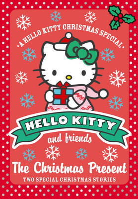 Hello Kitty and Friends (9) The Christmas Present