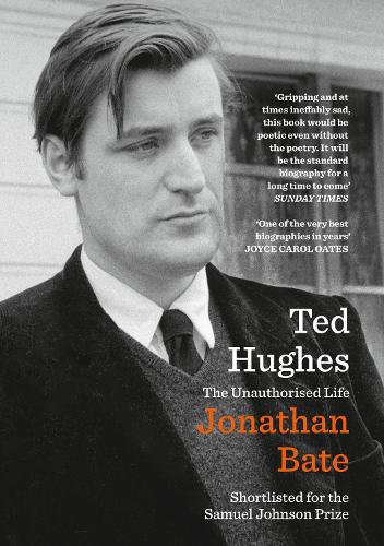 Ted Hughes by Jonathan Bate