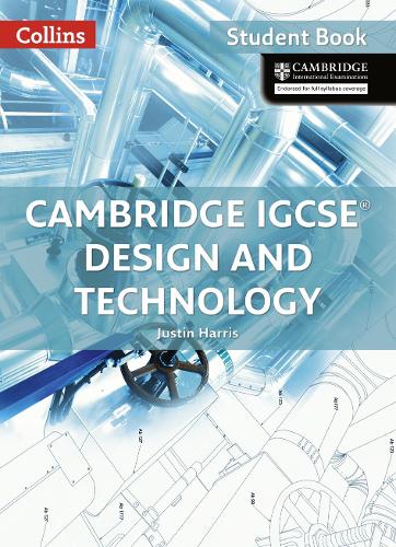 Cambridge IGCSE (TM) Design and Technology Student's Book