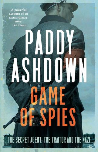 Game of Spies by Paddy Ashdown