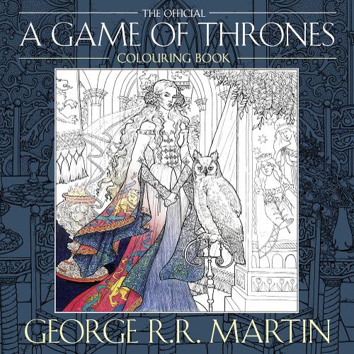 The Official A Game of Thrones Colouring Book