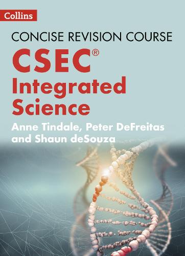 Integrated Science - a Concise Revision Course for CSEC®