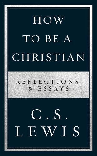 How to Be a Christian