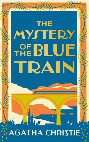 The Mystery of the Blue Train by Agatha Christie