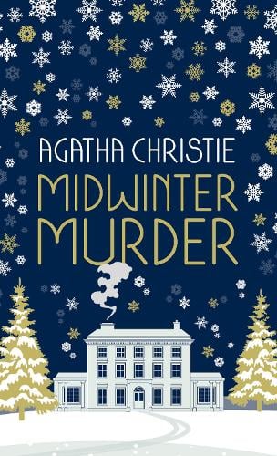 Midwinter Murder by Agatha Christie