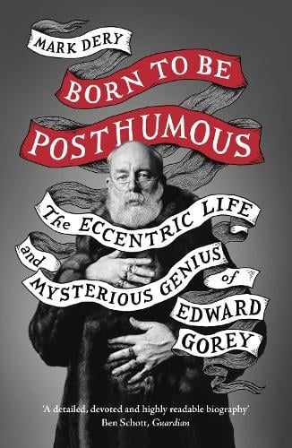Born to Be Posthumous