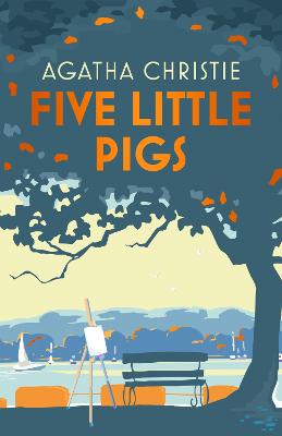 Five Little Pigs by Agatha Christie