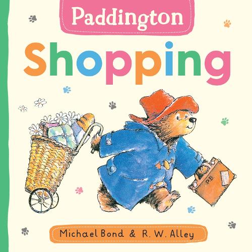 Paddington: Shopping by Michael Bond