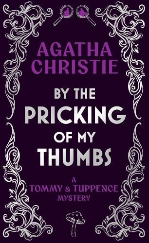 By the Pricking of My Thumbs by Agatha Christie