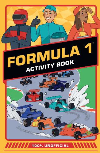 100% Unofficial Formula 1 Activity Book