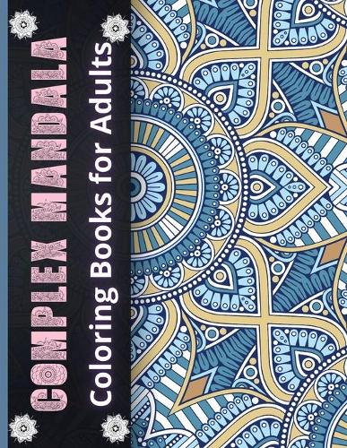 Complex Mandala Coloring Books for Adults