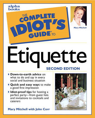 Complete Idiot's Guide to Etiquette
