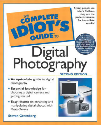 The Complete Idiot's Guide (R) to Digital Photography