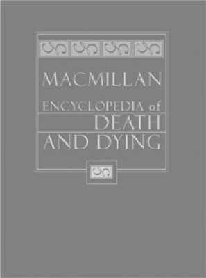 Encyclopedia of Death and Dying