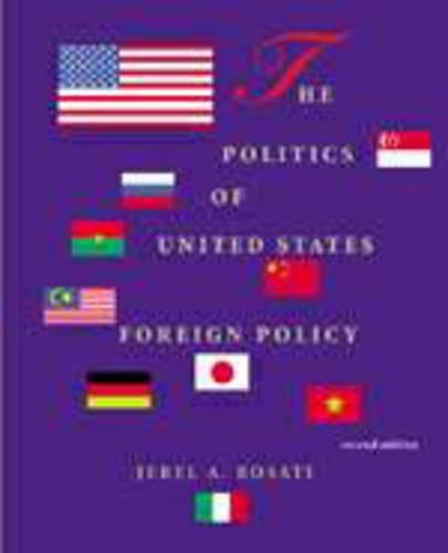The Politics of the United States Foreign Policy