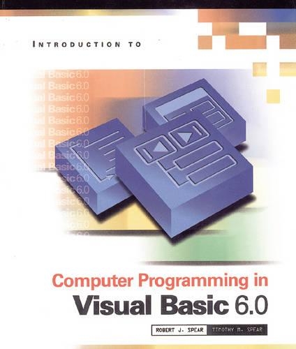 Introduction to Programming in Visual Basic 6.0