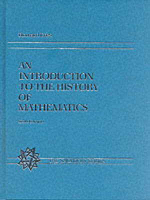 AN INTRO TO THE HISTORY OF MATHEMATICS