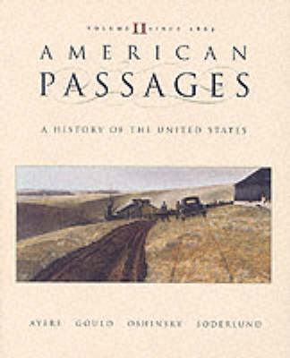 American Passages: 1863 to Present v.2