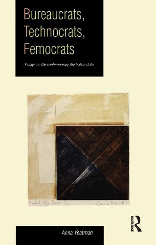 Bureaucrats, Technocrats, Femocrats