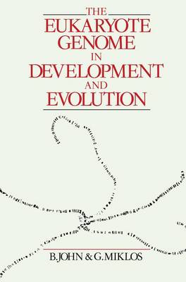 The Eukaryote Genome in Development and Evolution