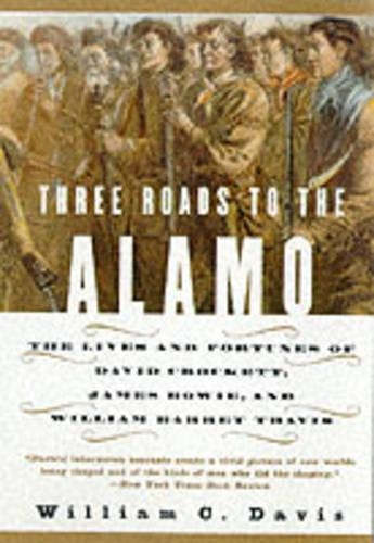Three Roads to the Alamo