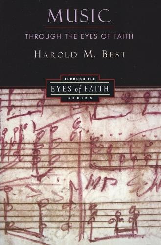 Music Through the Eyes of Faith