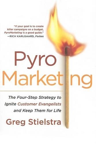 Pyromarketing