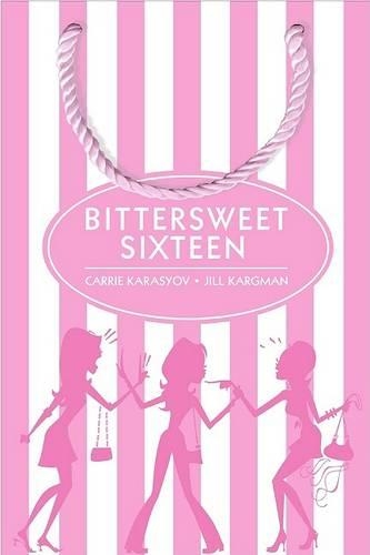 Bittersweet Sixteen