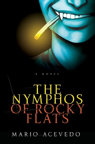 The Nympho's Of Rocky Flats